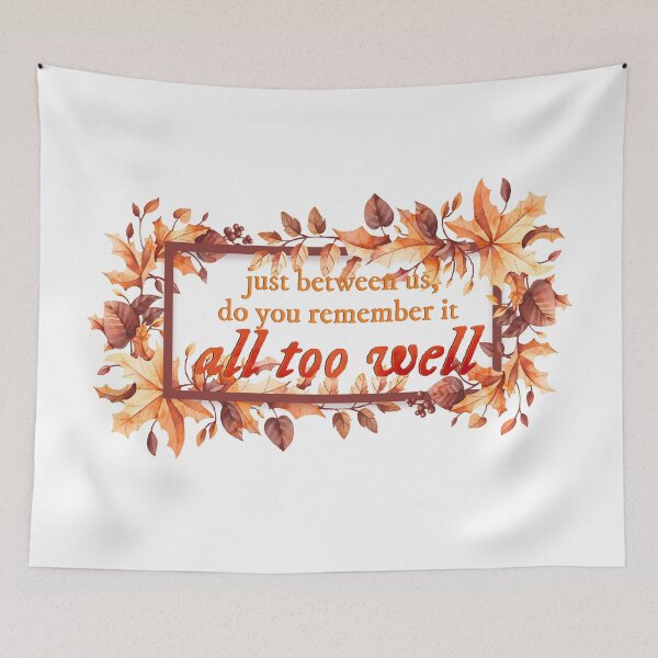 Item preview, just between us, do you remember it all too well? designed and sold by lovely-lyrics.