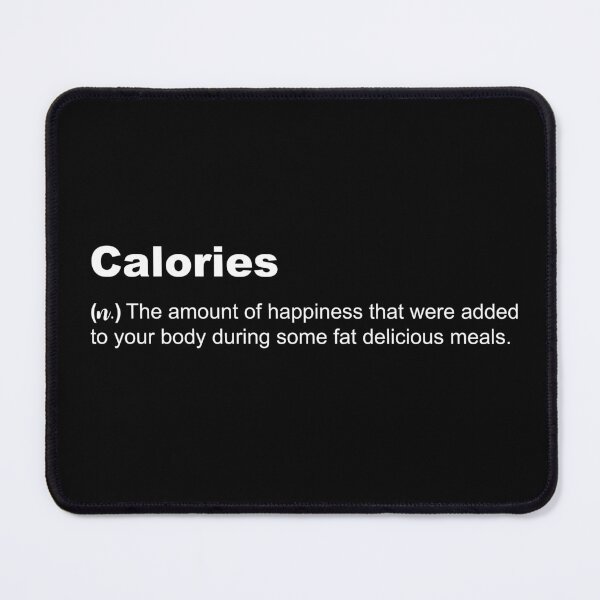 Item preview, Funny Calories Definition. designed and sold by IrisDesign20.