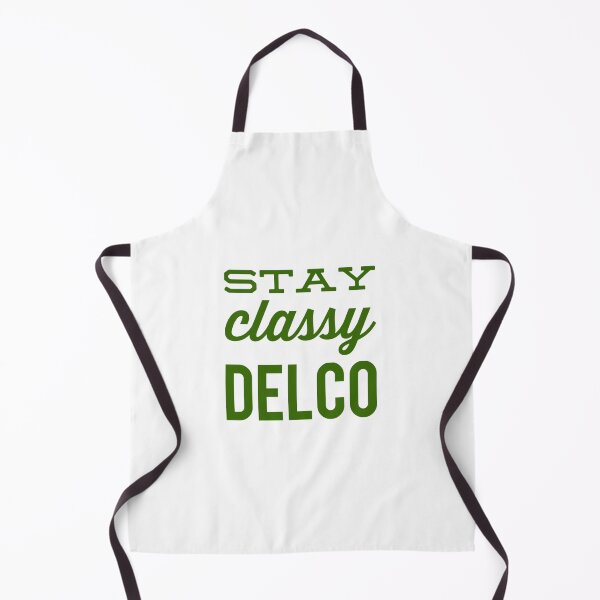 Item preview, Stay classy Delco designed and sold by Soccer4ja9.