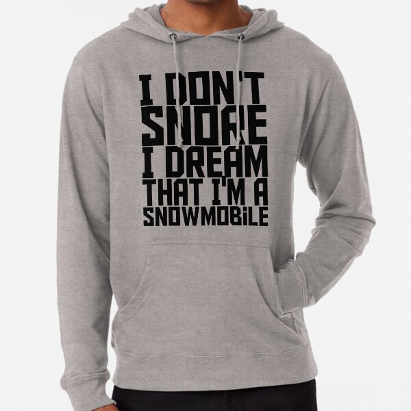 funny snowmobile sweatshirts