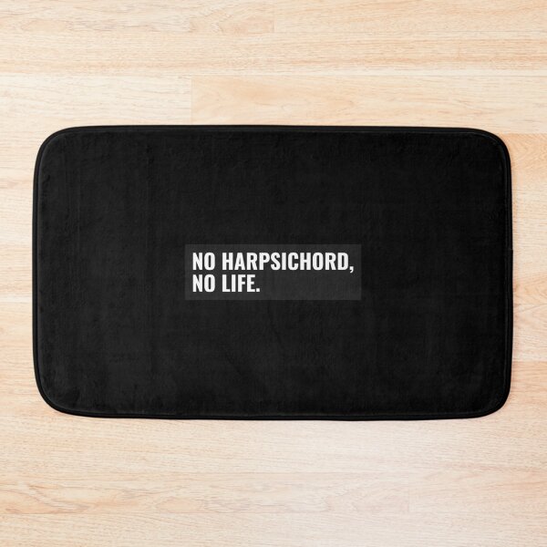 Item preview, No Harpsichord, No Life - Harpsichord Musical Instrument Design designed and sold by Shirtlify.