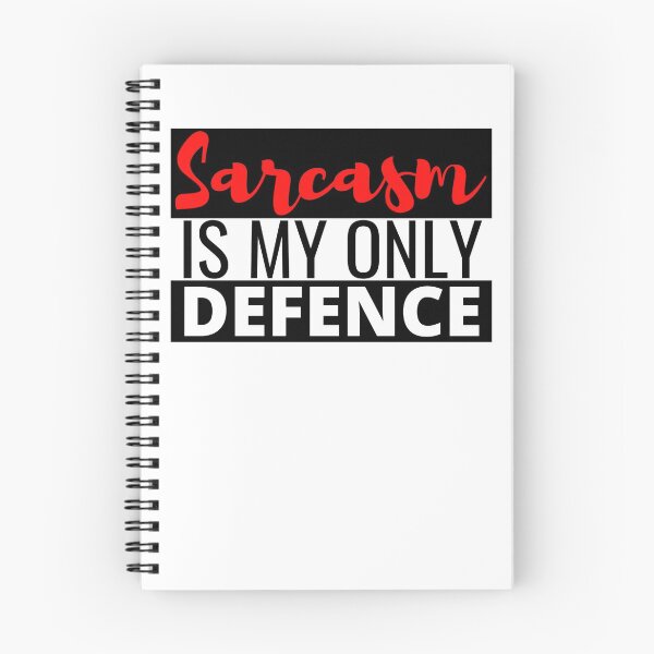 Item preview, Sarcasm Is My Only Defence - Sarcasm I Live It designed and sold by Sonatablue.