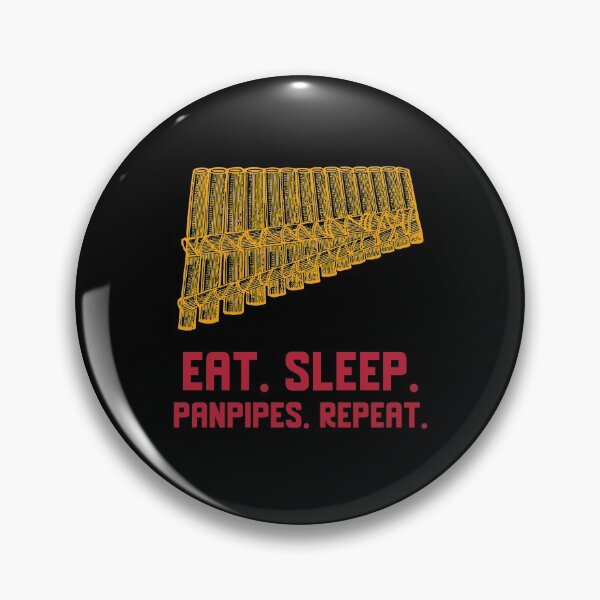 Item preview, Eat. Sleep. Panpipes. Repeat - Panflute Musical Instrument designed and sold by Shirtlify.
