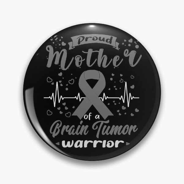 Item preview, Proud Mother Of A BRAIN TUMOR Warrior designed and sold by Grooffos.