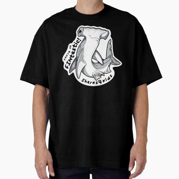 You're so FINtastic! (v1) Oversized T-Shirt