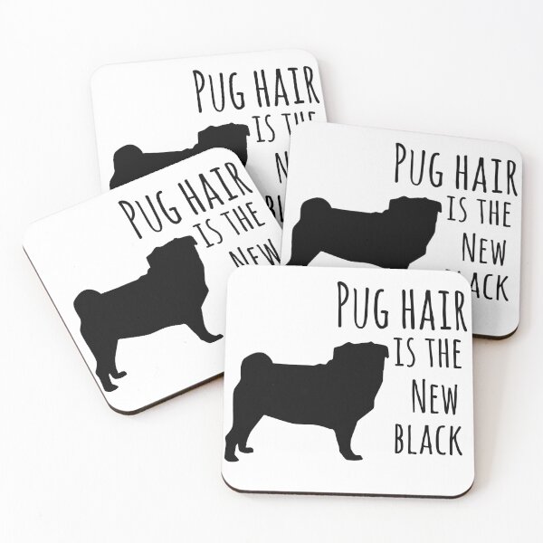 Item preview, Pug hair is the new black designed and sold by dogobsession.