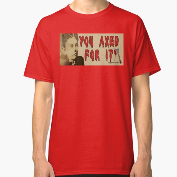 Lizzie Borden Classic T-Shirt