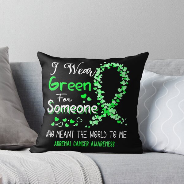 Item preview, I Wear Green For Adrenal Cancer Awareness designed and sold by Tadmab.