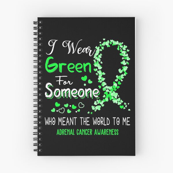Item preview, I Wear Green For Adrenal Cancer Awareness designed and sold by Tadmab.