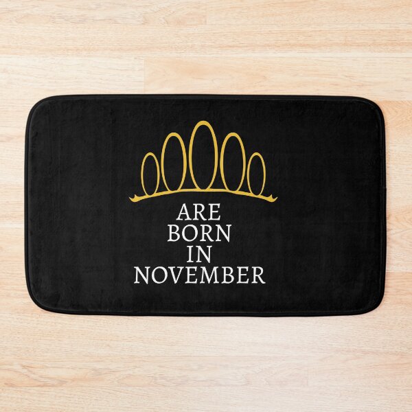 Item preview, QUEENS ARE BORN IN NOVEMBER designed and sold by jusicaart.