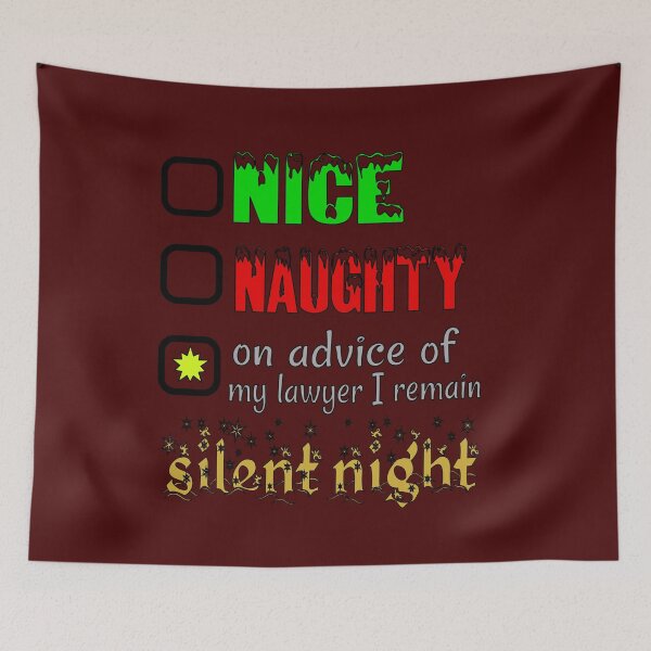 Item preview, Nice, Naughty or Silent Night designed and sold by SirReel.