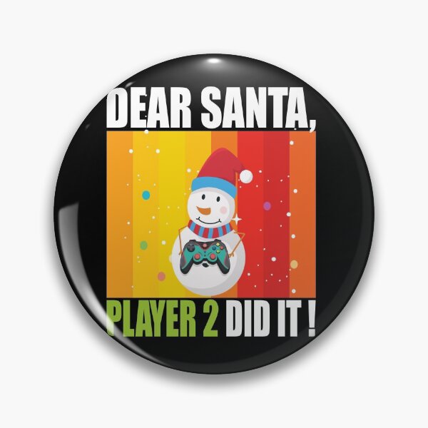 Item preview, Dear Santa Player 2 did it Gamers Christmas Gift designed and sold by RS-Collections.