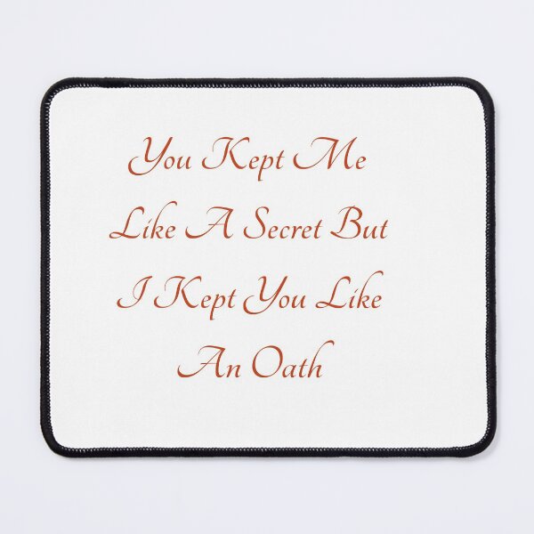 Item preview, You Kept Me Like A Secret But I Kept You Like An Oath ,all too well red designed and sold by SincerelyKate.