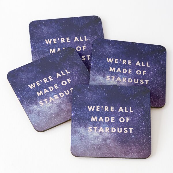 Item preview, We're all made of stardust, Stardust, Stars, Universe, Galaxy designed and sold by Magic Love Art Print.