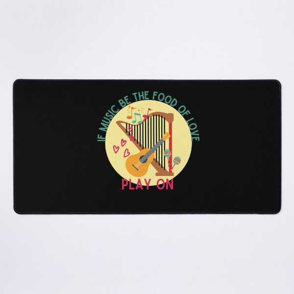 Item preview, If music be the food of love, play on. designed and sold by Scribblehound.