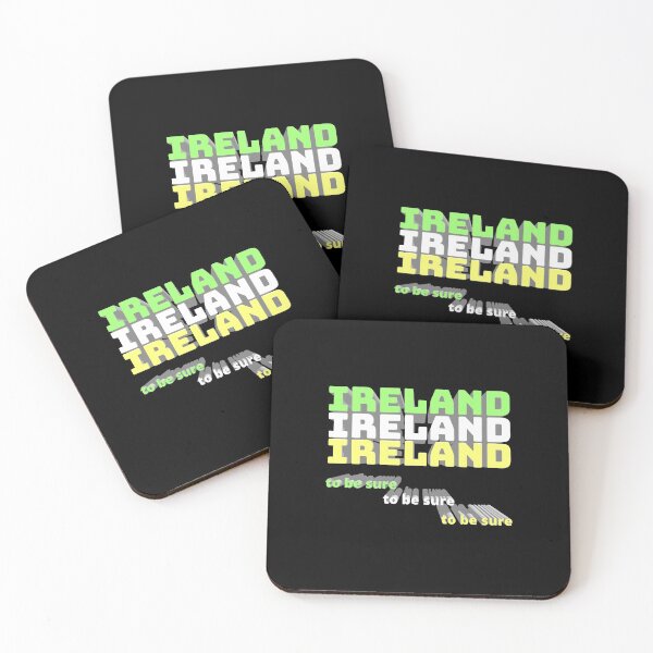 Item preview, Ireland Ireland Ireland To Be Sure 3D designed and sold by OliDesigns.