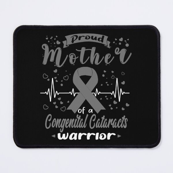 Item preview, Proud Mother Of A CONGENITAL CATARACTS Warrior designed and sold by Grooffos.