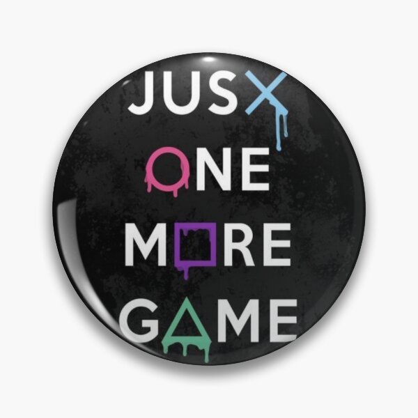Item preview, JUST ONE MORE GAME designed and sold by Remas10.