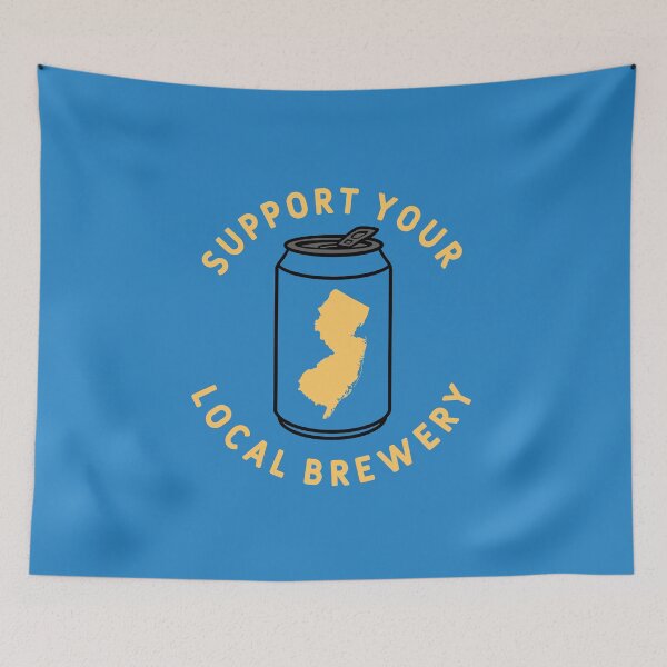 Item preview, Support Your Local Brewery New Jersey designed and sold by fearcity.