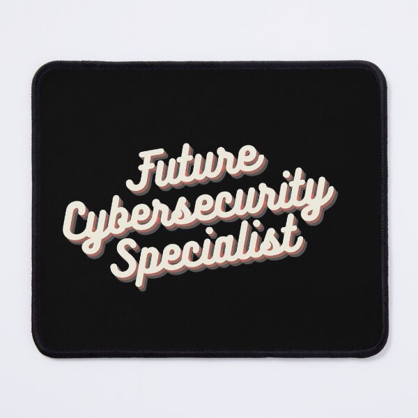 Item preview, Future Cybersecurity Specialist designed and sold by Crafty-Mornings.