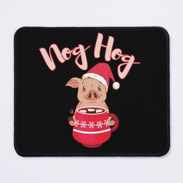 Item preview, Nog Hog Dont Hog the Eggnog design! Funny | Cute Christmas pig eggnog design! designed and sold by HROC.