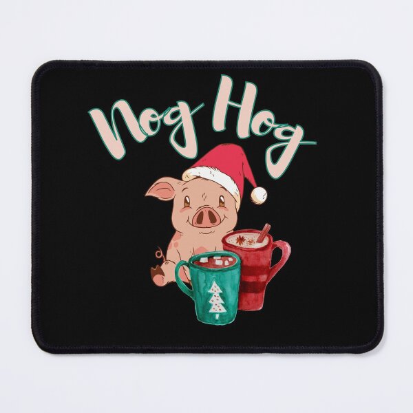 Item preview, Nog Hog Dont Hog the Eggnog design! Funny | Cute Christmas pig eggnog design! designed and sold by HROC.