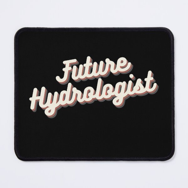 Item preview, Future Hydrologist designed and sold by Crafty-Mornings.