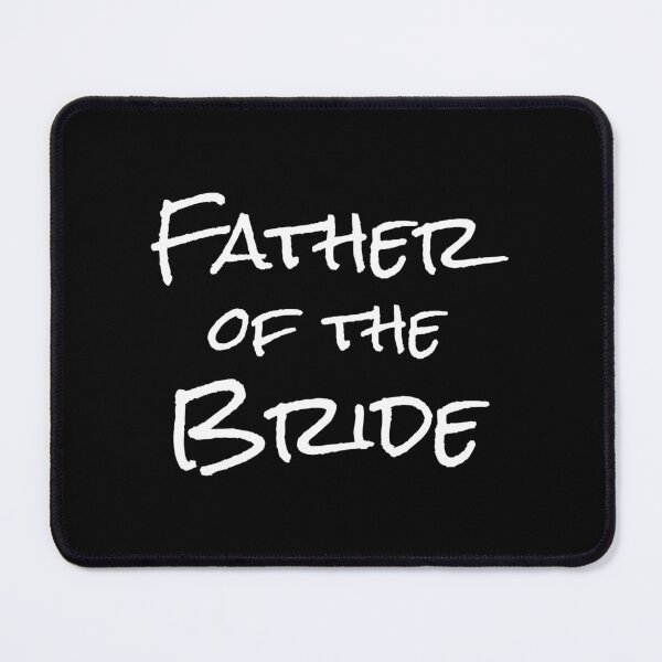 Item preview, Father Of The Bride (white) designed and sold by Allyoudois.
