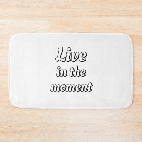 Item preview, Live In The Moment designed and sold by Inspirationmotivation.