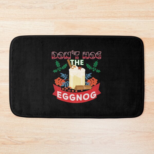 Item preview, Dont Hog the Eggnog Nog Hog design! Funny Christmas eggnog design! designed and sold by HROC.