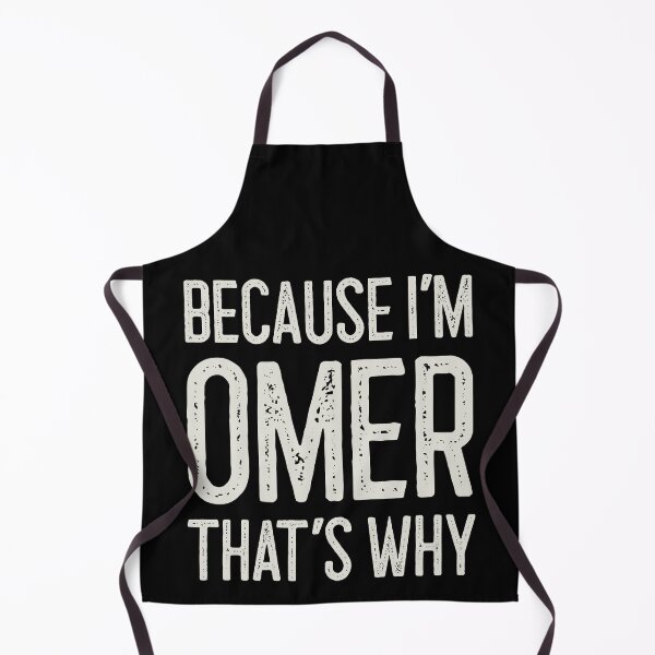 Item preview, Because I’m Omer That’s Why Funny Personalized Name designed and sold by MariosNydras.