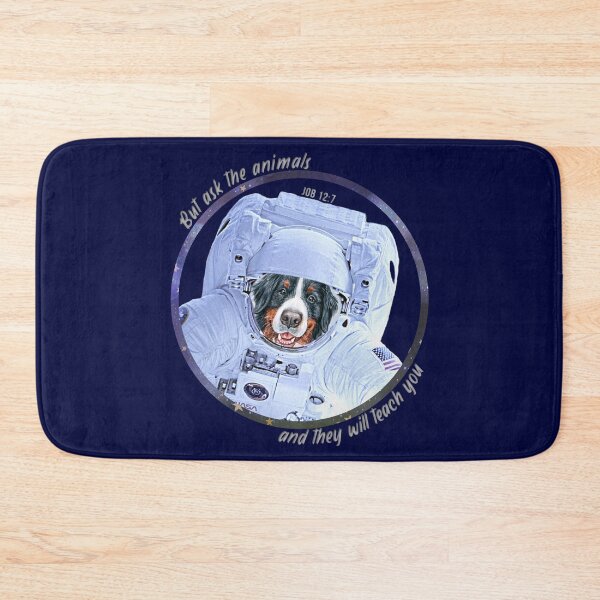 Item preview, Bernese Mountain Dog Astronaut in Space Bible Verse Ask the Animals Job 12:7 designed and sold by TheKingdomAttic.