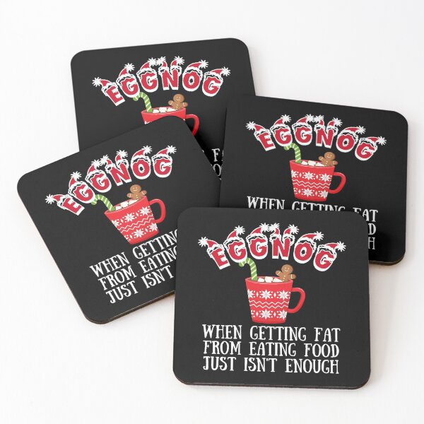 Item preview, Eggnog, when getting fat from eating food just isn't enough design! Funny Christmas eggnog design! designed and sold by HROC.