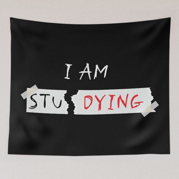 Item preview, I'm Studying, I Put The Dying In Studying designed and sold by ZINE07.