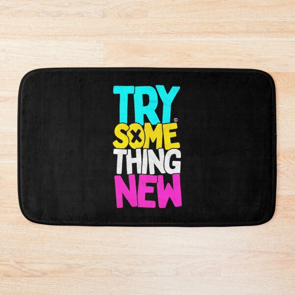 Item preview, Try Some Thing New designed and sold by HFRATELLO.