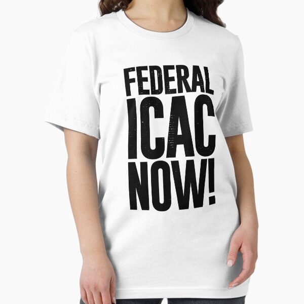 Vista previa del artículo con la obra «¡ICAC federal ahora! [Mirada gastada]», diseñado y vendido por politicalamity.