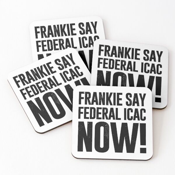 Item preview, Frankie Say Federal ICAC Now (Worn Look] designed and sold by politicalamity.
