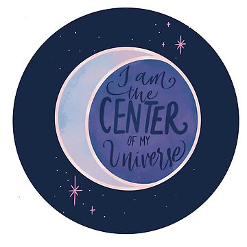 Artwork thumbnail, I Am the Center of My Universe by DiyaSaeed
