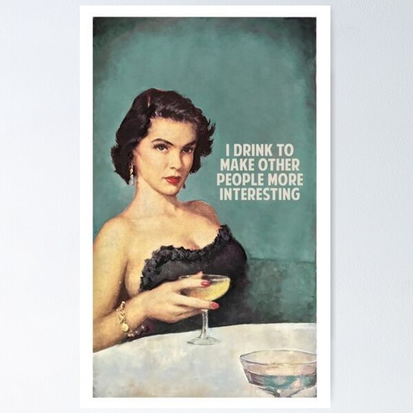 Item preview, I Drink to Make Other People More Interesting designed and sold by CMooreWorx.
