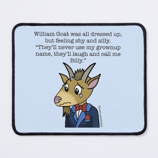 Item preview, William Billy Goat designed and sold by poetrywithdad.