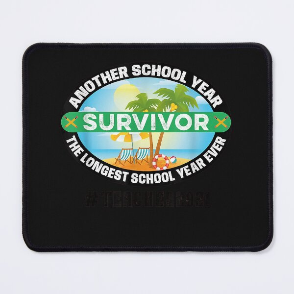 Item preview, Funny Teacher 2021: Another School Year Survivor designed and sold by RyanThomas524.
