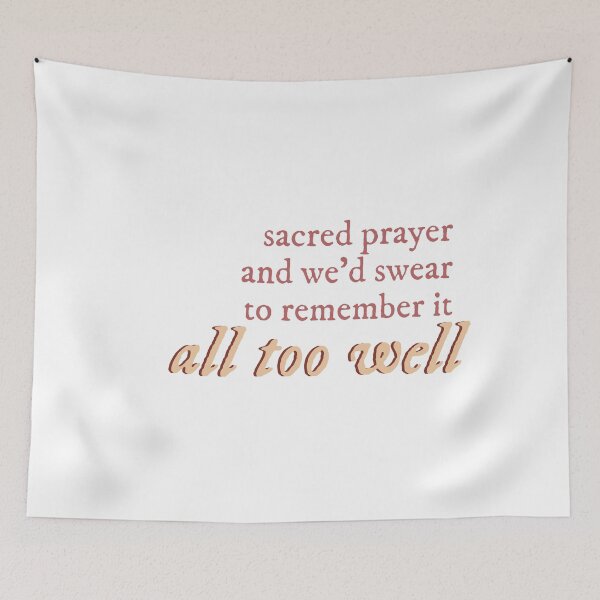 Item preview, sacred prayer and we'd swear to remember it all too well designed and sold by lovely-lyrics.