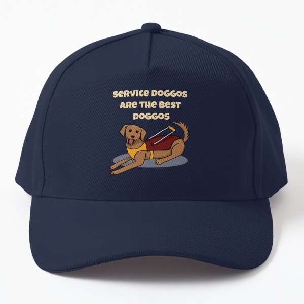Service Doggos Are the Best Doggos Baseball Cap