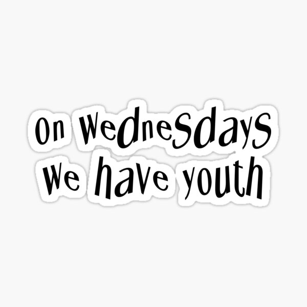 Item preview, On Wednesdays we have youth designed and sold by AshTreeCrtvCo.