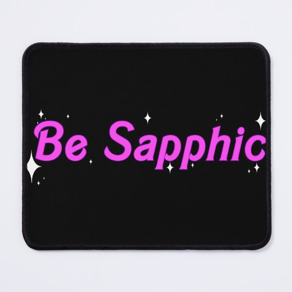 Item preview, Be Sapphic designed and sold by MoonBuckets.