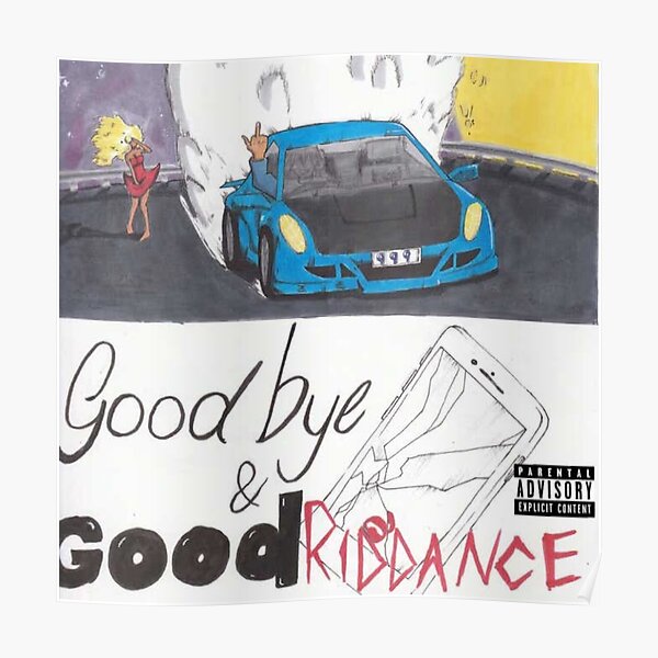 Goodbye And Good Riddance Album Cover Poster