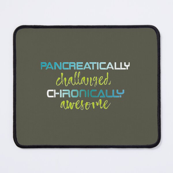 Item preview, Pancreatic Ally Challenge Chronically Awesome   designed and sold by NaomiDobsonsx.