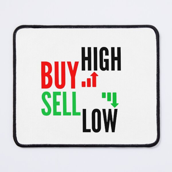 Item preview, Buy High Sell Low designed and sold by HopeDetour.