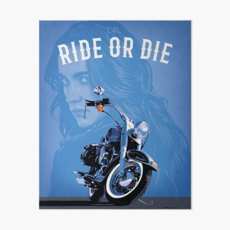 E4L Ride or Die Art Board Print
