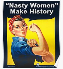 Böse Frauen machen Geschichte - Rosie The Riveter Shirt Poster